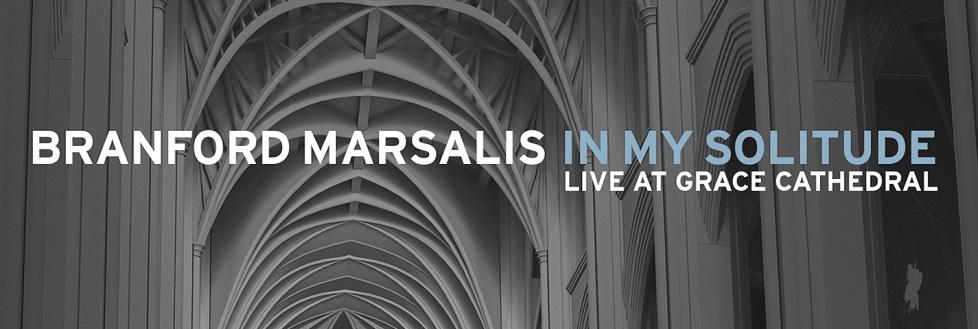 In My Solitude: Live At Grace Cathedral